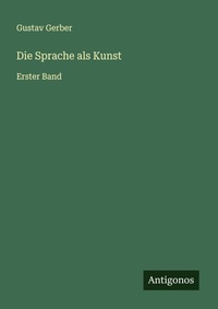Enlarge image Cover: Die Sprache als Kunst - Antigonos Verlag