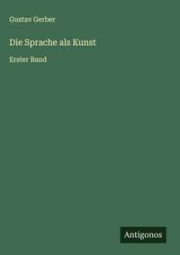 Enlarge image Cover: Die Sprache als Kunst - Antigonos Verlag