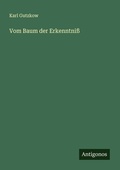 Cover: Vom Baum der Erkenntniss - Antigonos Verlag