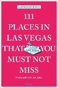 Cover: 111 Places in Las Vegas That You Must Not Miss - Emons Verlag GmbH