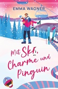 Cover: Mit Ski, Charme und Pinguin - Tolino Media