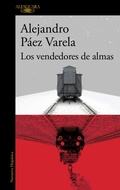 Cover: Los vendedores de almas / Sellers of Souls - Penguin Random House Grupo Editorial