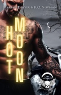 Cover: Hot Moon (Blood Moon Riders MC: NOMAD, #4) - K.O. Newman