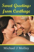 Cover: Sweet Greetings from Carthage - Michael Molloy