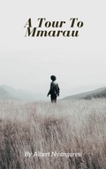 Cover: A Tour To Mmarau - Alberto