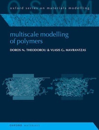 Abbildung von: Multiscale Modelling of Polymers - Oxford University Press
