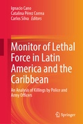Cover: Monitor of Lethal Force in Latin America and the Caribbean - Springer
