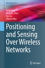 Cover: Positioning and Sensing Over Wireless Networks - Springer