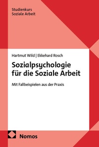 Abbildung von: Sozialpsychologie für die Soziale Arbeit - Nomos