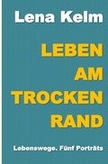 Cover: Leben am Trockenrand - epubli