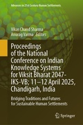 Cover: Proceedings of the National Conference on Indian Knowledge Systems for Viksit Bharat 2047-IKS-VB; 11-12 April 2025, Chandigarh, India - Springer