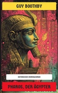 Cover: Pharos, der &Auml;gypter - Neu &uuml;bersetzt Verlag