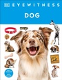 Cover: Eyewitness Dog - DK Children