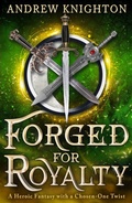 Cover: Forged for Royalty - Orbit