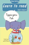 Cover: Learn to read (Level 3 Book 11): Tippie gets fish (School Edition) - LAPA Publishers