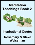 Cover: Meditation Teachings Book 2, Inspiration Quotes - Steve Weissman