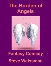 Enlarge image Cover: The Burden of Angels - Steve Weissman