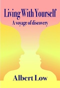 Cover: Living With Yourself: A Voyage of Discovery - Albert Low