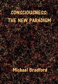 Cover: Consciousness: The New Paradigm - Institute for Consciousness Research