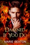 Cover: Damned If You Do - Marie Sexton