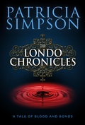 Cover: The Londo Chronicles (Boxed Set) - Patricia Simpson
