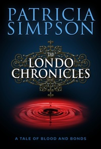 Enlarge image Cover: The Londo Chronicles (Boxed Set) - Patricia Simpson
