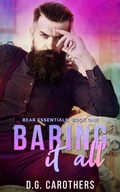 Cover: Baring It All (Bear Essentials, #1) - D.G. Carothers