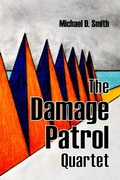 Cover: The Damage Patrol Quartet: Four Stories - Sortmind Press