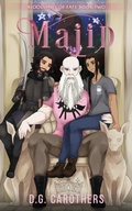 Cover: Majid (Bloodlines of Fate, #2) - D.G. Carothers