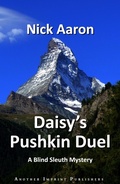 Cover: Daisy's Pushkin Duel (The Blind Sleuth Mysteries Book 10) - Nick Aaron