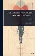 Cover: Collected Papers of the Mayo Clinic - Hutson Street Press