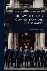 Abbildung von: The Law of Unfair Competition and Trademarks - Hutson Street Press