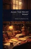 Cover: Alias "The Night Wind" - Hutson Street Press