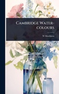 Cover: Cambridge Water-colours - Hutson Street Press