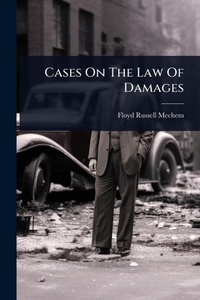 Abbildung von: Cases On The Law Of Damages - Hutson Street Press