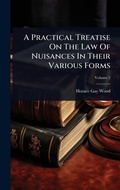 Bild: A Practical Treatise On The Law Of Nuisances In Their Various Forms - Hutson Street Press