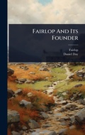 Cover: Fairlop And Its Founder - Hutson Street Press