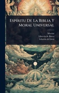Cover: EspA-ritu De La Biblia Y Moral Universal - Hutson Street Press