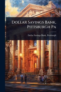 Abbildung von: Dollar Savings Bank, Pittsburgh Pa - Hutson Street Press