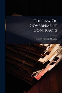Abbildung von: The Law Of Government Contracts - Hutson Street Press