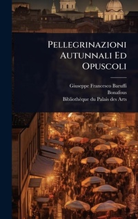 Abbildung von: Pellegrinazioni Autunnali Ed Opuscoli - Hutson Street Press