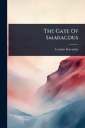 Cover: The Gate Of Smaragdus - Hutson Street Press