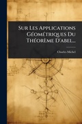 Cover: Sur Les Applications GA(c)omA(c)triques Du ThA(c)oreme D'abel... - Hutson Street Press