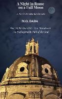 Abbildung von: A Night in Rome on a Full Moon - Thankyou1take Entertainment Ltd