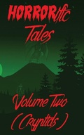 Cover: HORRORific Tales Volume Two - HORRORific Publishing