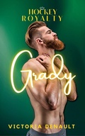 Cover: Grady (Hockey Royalty, #5) - Victoria Denault