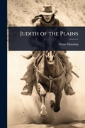 Cover: Judith of the Plains - Hutson Street Press