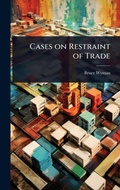 Cover: Cases on Restraint of Trade - Hutson Street Press