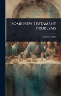 Cover: Some New Testament Problems - Hutson Street Press