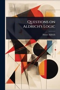 Cover: Questions on Aldrich's Logic - Hutson Street Press
